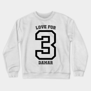 Love For Damar v3 Crewneck Sweatshirt